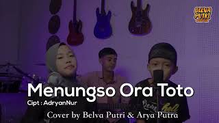 MENUNGSO ORA TOTO-TEKOMLAKU(Cover by BELVA PUTRI ft ARYA PUTRA)