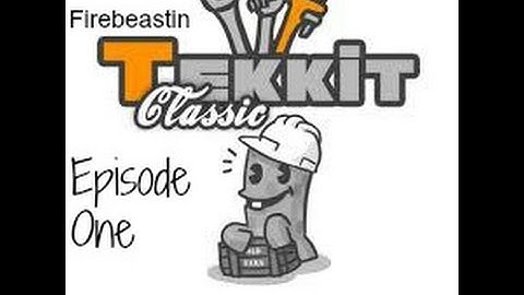 Minecraft Tekkit Classic Ep 1 Getting Started