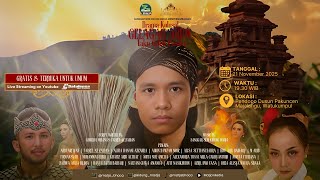 Download Lagu 🔴 LIVE DRAMA KOLOSAL GELAGAH ARUM LAKU GOLEK PUSAKA | SANGGAR SENI KIDUNG MADJA |  21 NOVEMBER 2025 MP3
