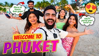 Welcome to Phuket 🇹🇭 Crazziest Place of The World 😍 Thailand mei Kya Kya Hota hai 😱
