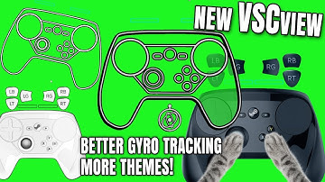 New VSCView Steam Controller Overlay 2019 (Better Gyro Tracking) + OBS Setup Tutorial