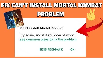 Fix Mortal Kombat App Can