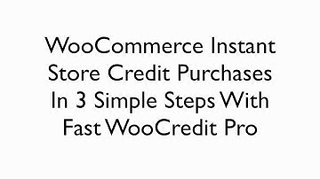 Fast WooCredit  - Instant WooCommerce Credit Store Purchases