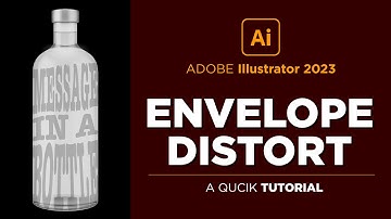 How to Use Envelope Distort Tool | Adobe Illustrator Tutorial 2023
