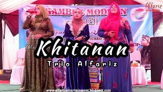 Khitanan  |  Trio Alfariz  |  Video Live Show