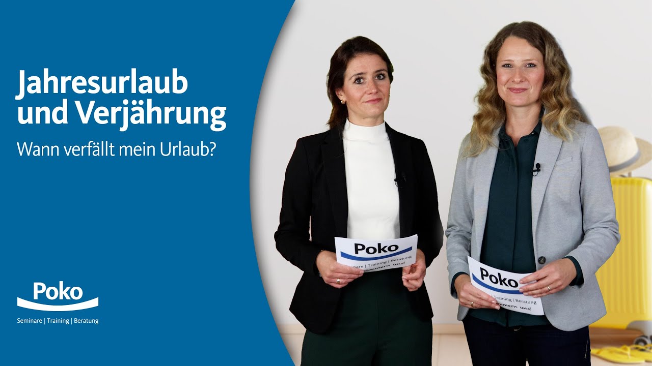 Jahresurlaub und Verjährung - Wann verfällt mein Urlaub?