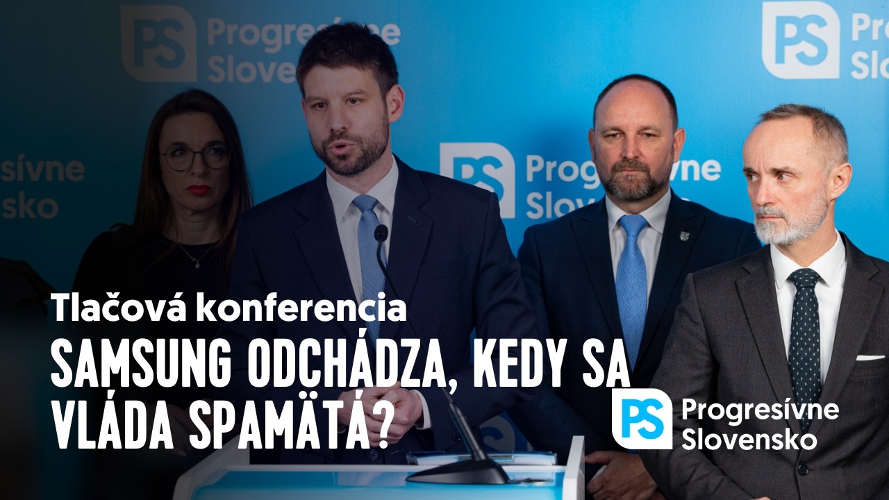 Zodpovednosť Fica za odchod Samsungu - nové informácie | Tlačová konferencia PS, 28. február 2026