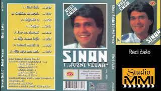 Sinan Sakic i Juzni Vetar - Reci caso