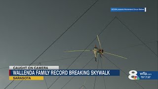 Wallendas set world record for criss-cross high wire in Sarasota
