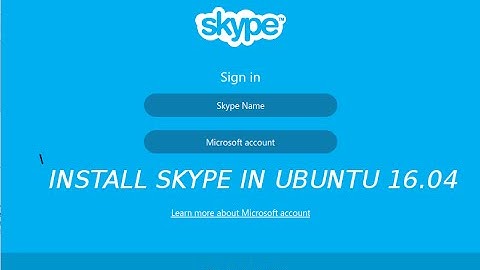 How to install skype in Ubuntu 16.04 LTS