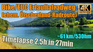 Bike/EUC Erlauftal Radweg (ehem. Ötscherland-Radroute) | Timelapse | 4K