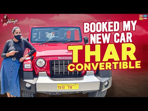 Booked My New Car THAR Convertible || Test Drive Experience || My New Vlog || Its Himaja