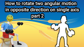 How to rotate two angular motion in opposite direction on a single axis with one motor - Part 2
