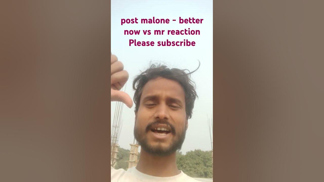 post malone - better now vs Mr reaction song #post#better#mr