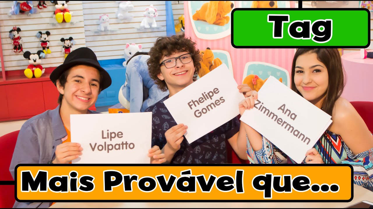 Tag - Mais Provavel Que (Ft. Ana Zimmermann e Lipe Volpatto) - Fhelipe Gomes