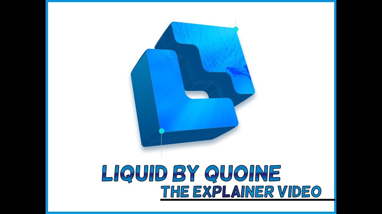 Liquid by Quoine - The explainer video