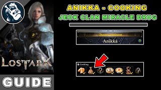 Jeok Clan Miracle Drug Location in Lost Ark | Anikka Cooking Locations Guide screenshot 4