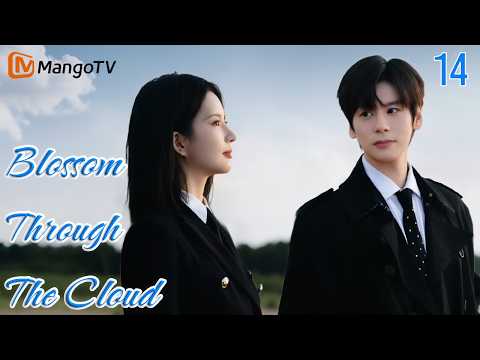 【FULL】EP14 Blossom Through The Cloud飞到我心上 | Starring: Wei Zheming、Liu Xiening | MangoTV English