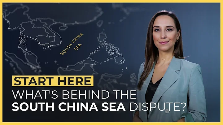 What’s behind the South China Sea dispute? | Start Here - DayDayNews