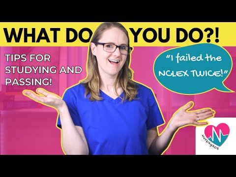 Help! I Failed The Nclex Twice! What Do I Do?!