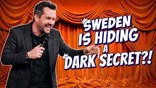 Jim Jefferies Stand Up Comedy : The Dark & Hilarious Truth About Sweden