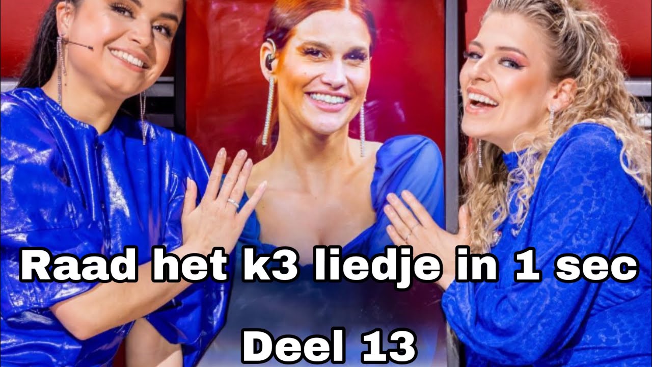 RAAD HET K3 LIEDJE IN 1 SEC | DEEL 13 - YouTube