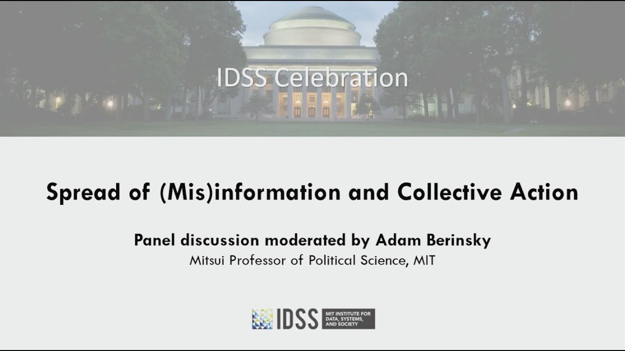 Day One - Panel: Spread of Misinformation & Collective Action