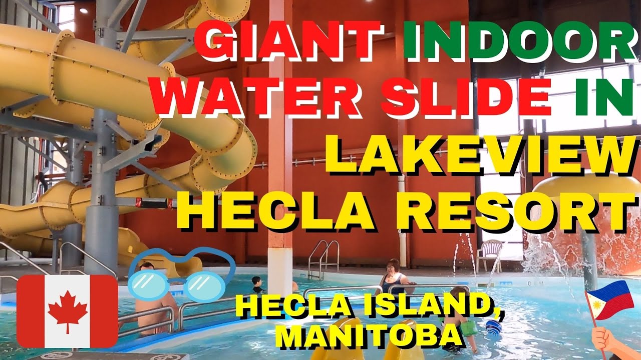 GIANT INDOOR WATER SLIDE IN LAKEVIEW HECLA RESORT BUHAY CANADA
