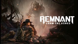 Remnant: From the Ashes - Live Co-op Survival Adventure!