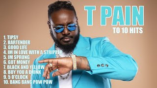 T pain top 10 hits