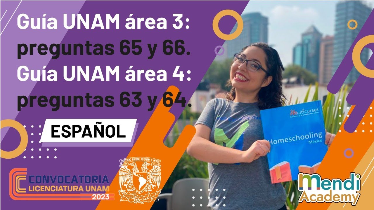 Guía #UNAM de #Español para el Área 3 preguntas 65 y 66 y Área 4