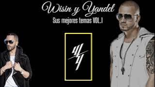 Wisin y yandel, sus mejores temas VOL.1// mix Wisin y Yandel lo mejor de lo clásico....