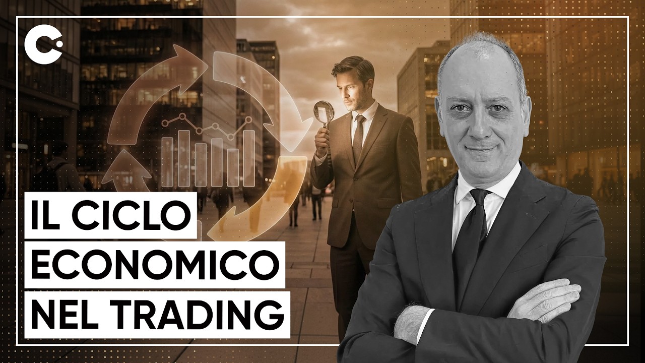Ciclo Economico e Mercati: Come Leggere Davvero Dati & Prezzi | Webinar Live