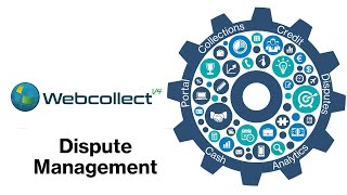 Dispute Management Module in Webcollect