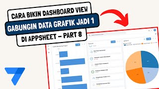 APPSHEET : Tampilan Dashboard AppSheet untuk Pemula (Bikin Aplikasi Lebih Profesional) screenshot 1
