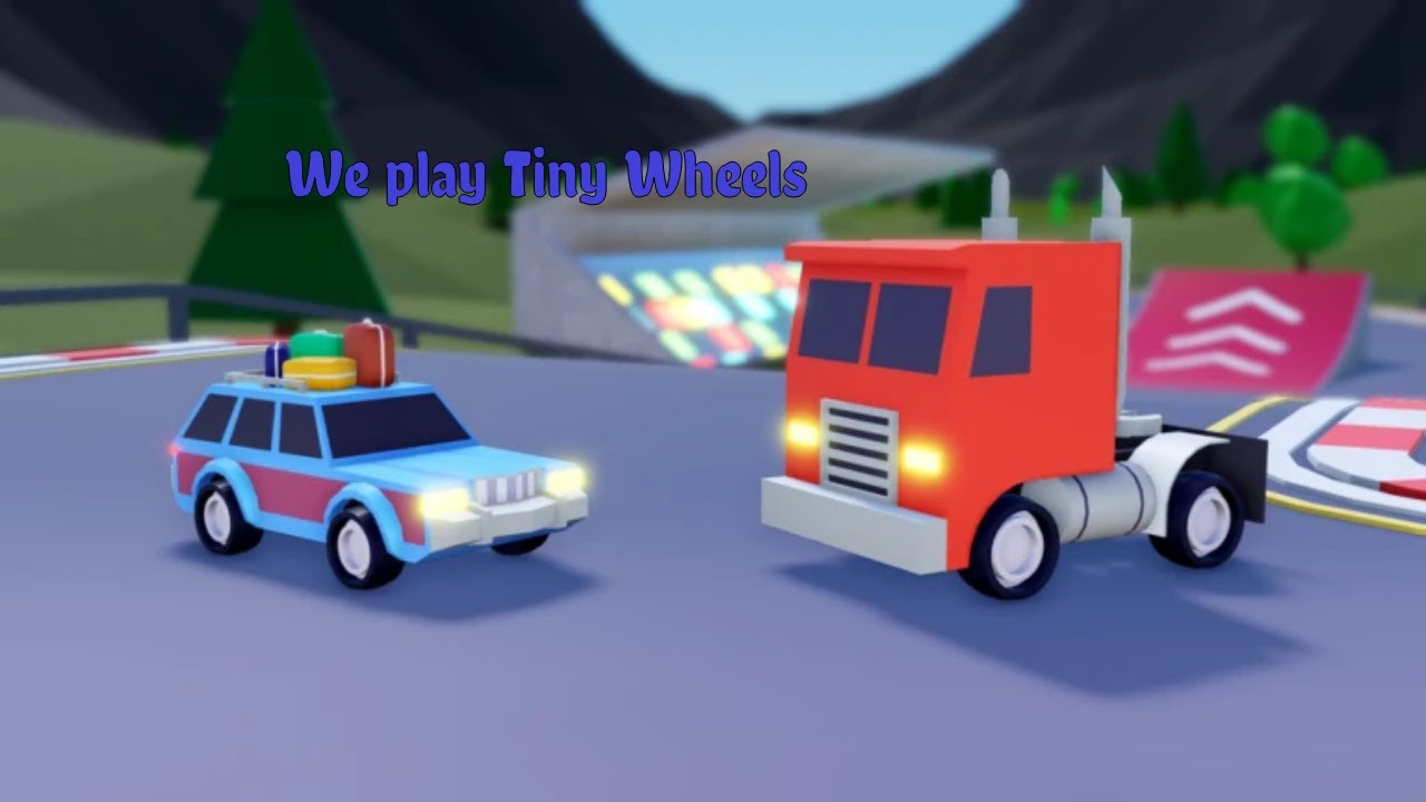 We play Tiny Wheels - YouTube