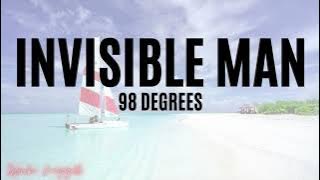 Invisible Man - 98 Degrees (Lyrics)