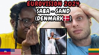 Saba - Sand Reaction (Denmark 🇩🇰 Eurovision 2024) | FIRST TIME LISTENING TO SABA