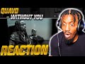 THIS ONE MESSED ME UP!  | Quavo - WITHOUT YOU (TAKEOFF TRIBUTE) (REACTION!!!)