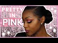 Pretty In Pink Valentines Day Makeup | ALANNA FOXX