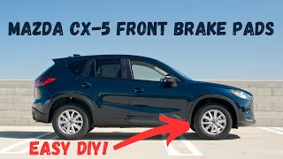 HOW TO: Mazda CX5 Front Brake Pad Replacement // Complete Guide!