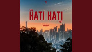 HATI HATI