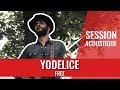 Capture de la vidéo Yodelice — Free (Session Acoustique)