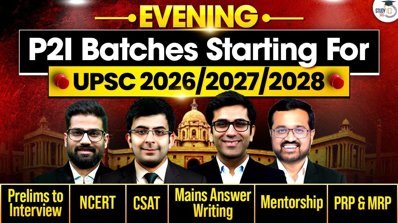 P2I Evening Batches Starting for UPSC 2026 to 2028 | Know All about it ...