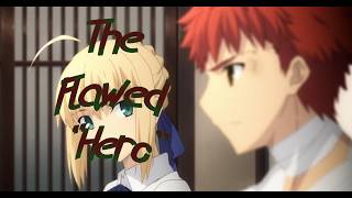 The Paradox of Desire: Why Shirou Emiya is the Ultimate Deconstruction of Heroism and WHY HE'S GREAT