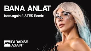 Hande Yener - Bana Anlat (bora.again & ΛTES Remix) [AFRO HOUSE]