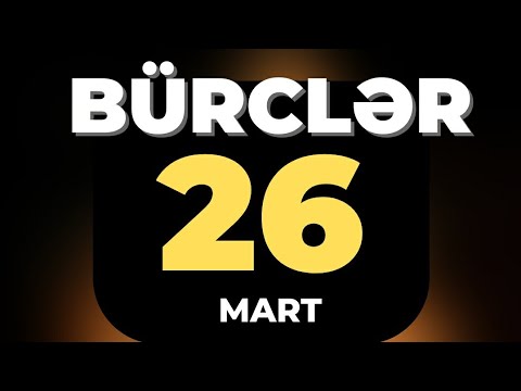 *BÜRCLƏR - 26 MART 2023 ( SƏSLİ ) Pragnoz / ULDUZ FALI