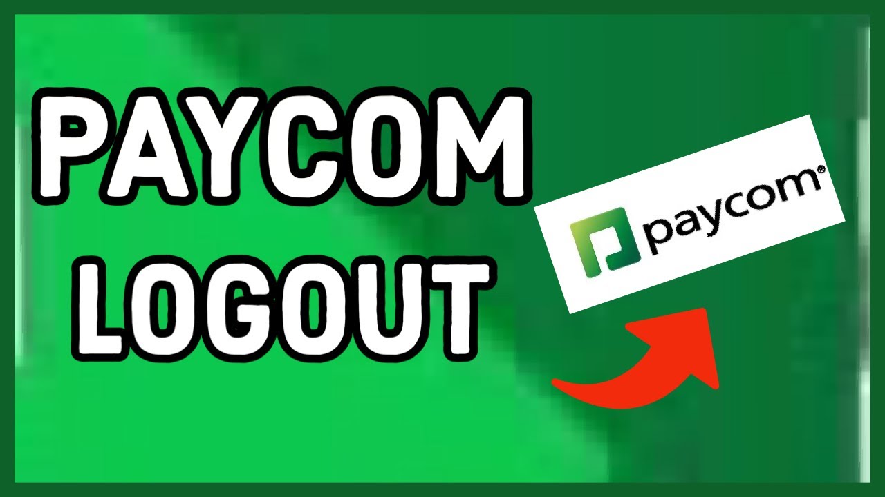 Paycom Signout: How to Logout of Paycom Account on Android 2023?