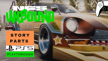 Need for Speed Unbound 2022 - Story Part 8 Week 1 Tuesday Day PS5 Gameplay