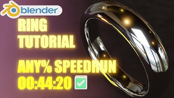 Blender Ring Tutorial Any% Speedrun | 00:44:20 (WR?)